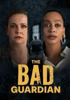  Плохой опекун смотреть онлайн (2024) 